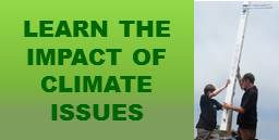 Learn the Impact of Climate Issues