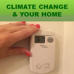 Climate Change and Your Home