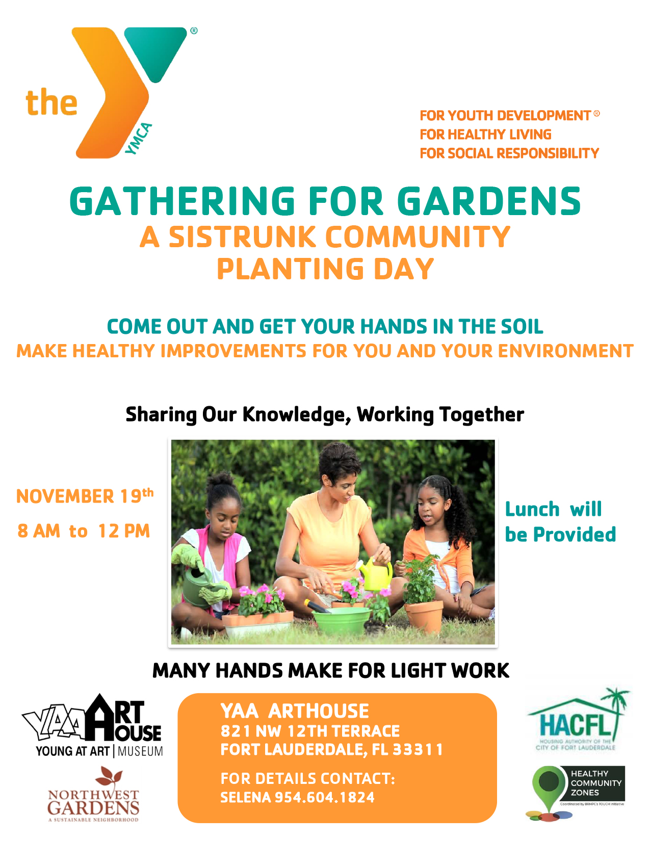 Gathering for Garden Sistrunk Nov 19