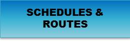 Click here to access Schedules & Routes