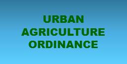 Find out what the Urban Agriculture Ordinance is!