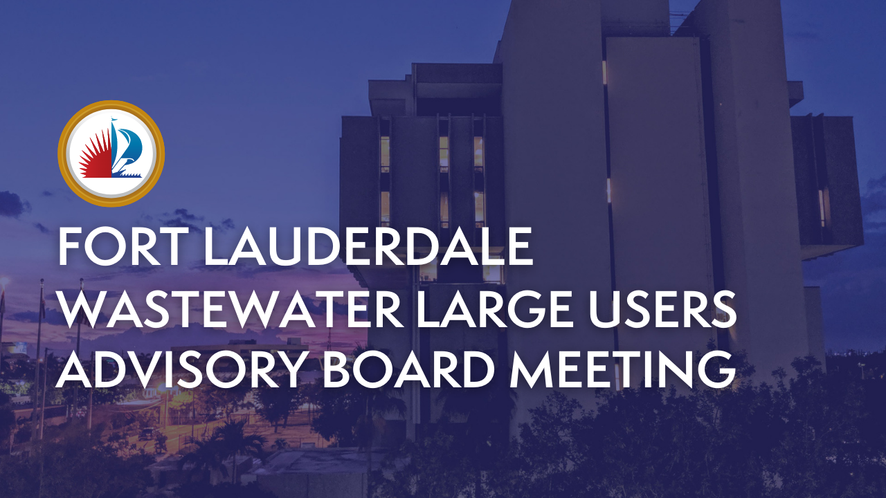 Wastewater Large Users Advisory Board Meeting