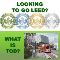 LEED and Transit Oriented Development